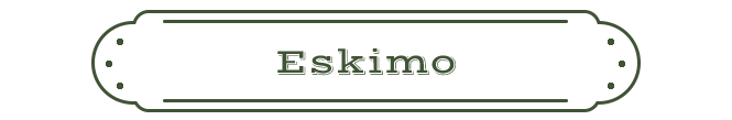 Eskimo Name Plate