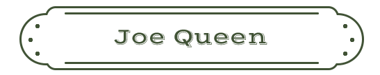 Joe Queen Name Plate