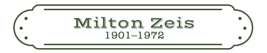 Milton Zeis Name Plate